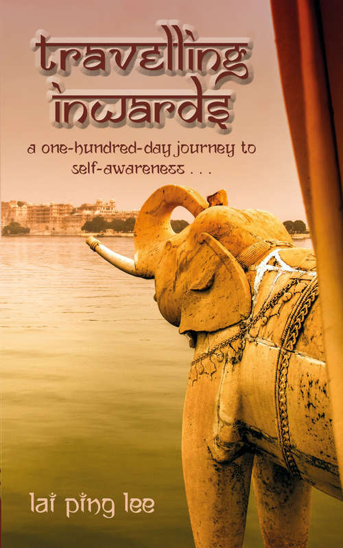 Travelling Inwards: A One-hundred-day Journey to Self-awareness