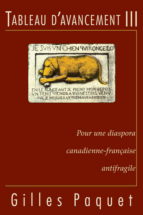 Book cover of Tableau d'avancement III: Pour une diaspora canadienne-française antifragile