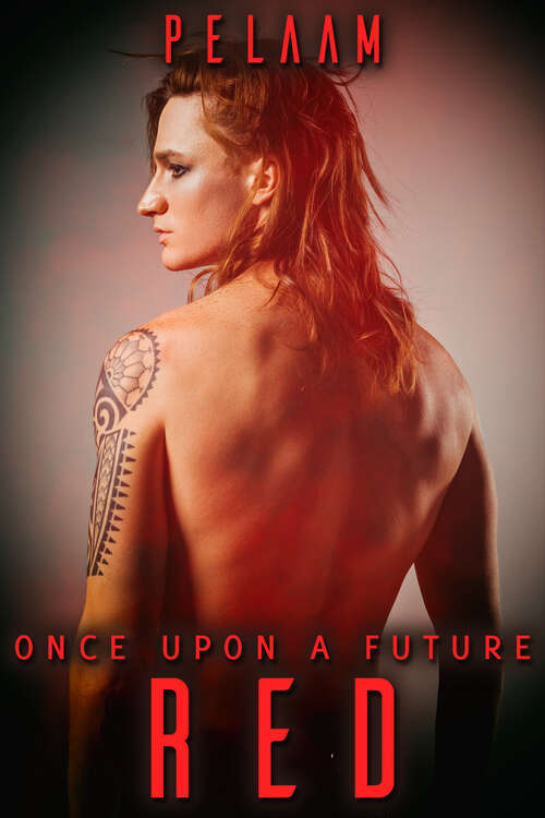 Book cover of Red: A Once Upon A Future Story