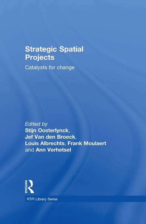 Book cover of Strategic Spatial Projects: Catalysts for Change (RTPI Library Series)
