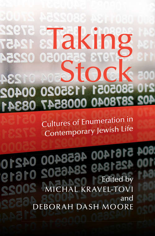 Book cover of Taking Stock: Cultures of Enumeration in Contemporary Jewish Life