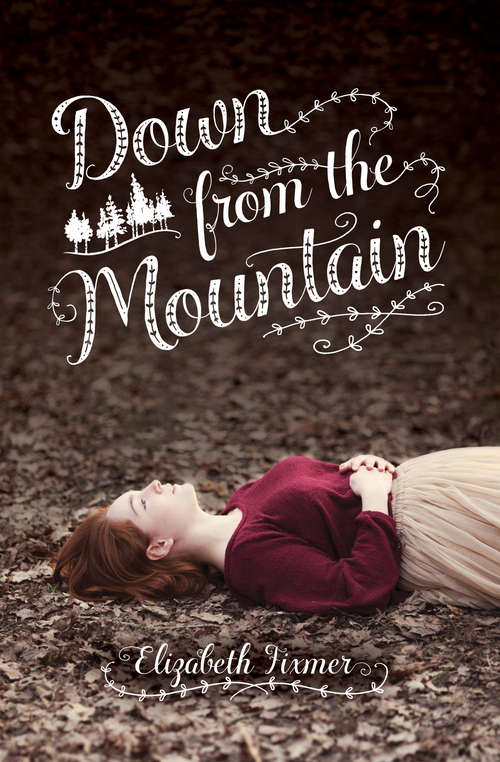 Book cover of Down from the Mountain
