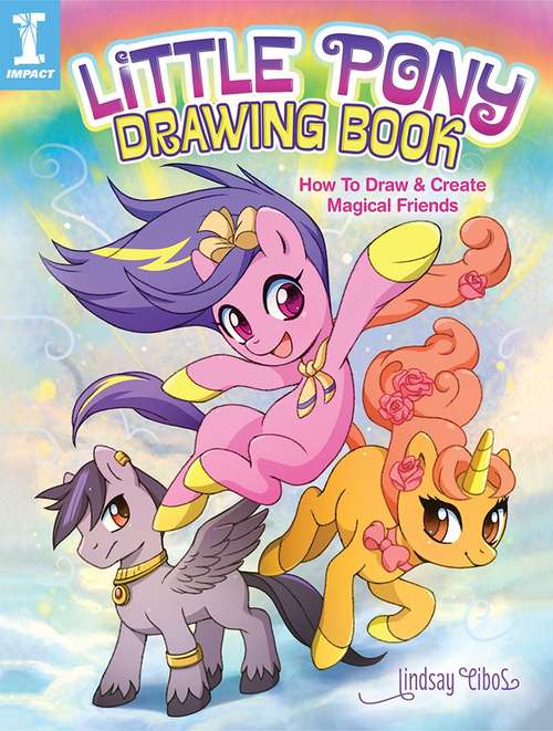 Book cover of Little Pony Drawing Book