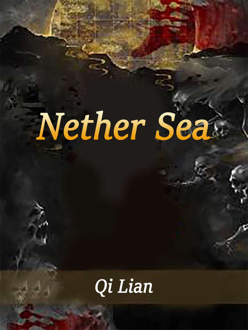 Book cover of Nether Sea: Volume 2 (Volume 2 #2)