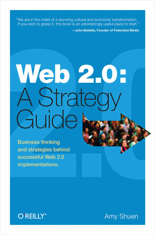 Book cover of Web 2.0: Business Thinking and Strategies Behind Successful Web 2.0 Implementations
