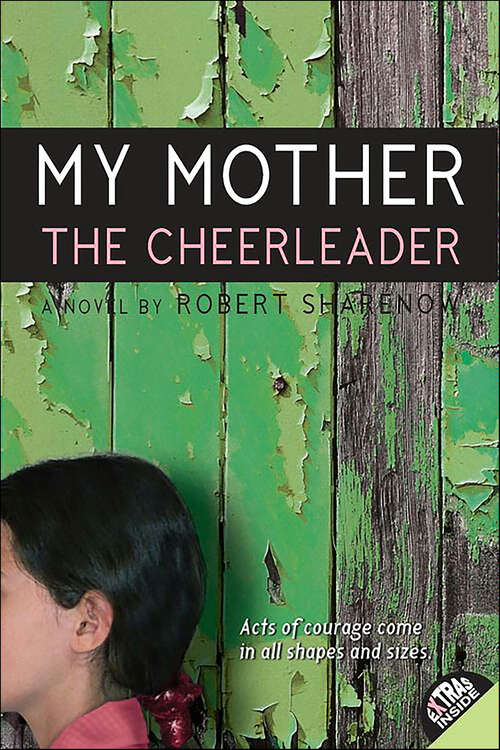 Book cover of My Mother the Cheerleader: A Novel