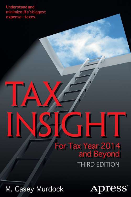 Book cover of Tax Insight: For Tax Year 2014 and Beyond