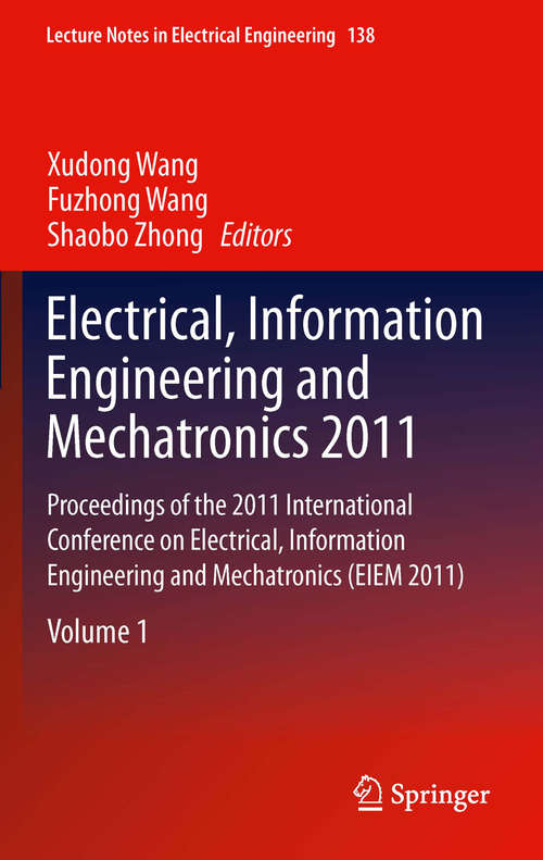 Book cover of Electrical, Information Engineering and Mechatronics 2011
