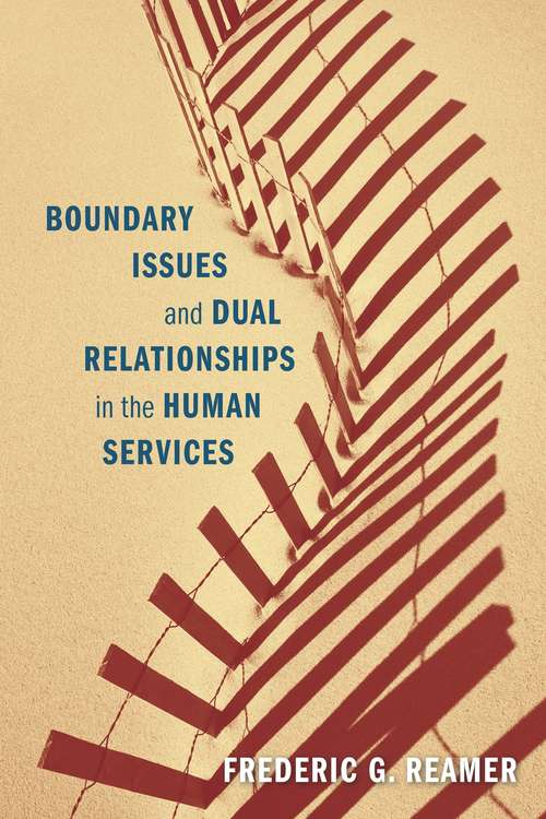 Book cover of Boundary Issues and Dual Relationships in the Human Services