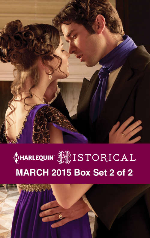 Harlequin Historical March 2015 - Box Set 2 of 2