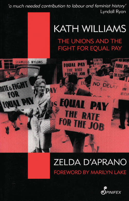 Book cover of Kath Williams: The Unions and the Fight for Equal Pay