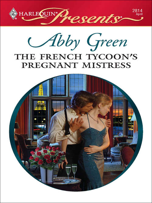 Book cover of The French Tycoon's Pregnant Mistress
