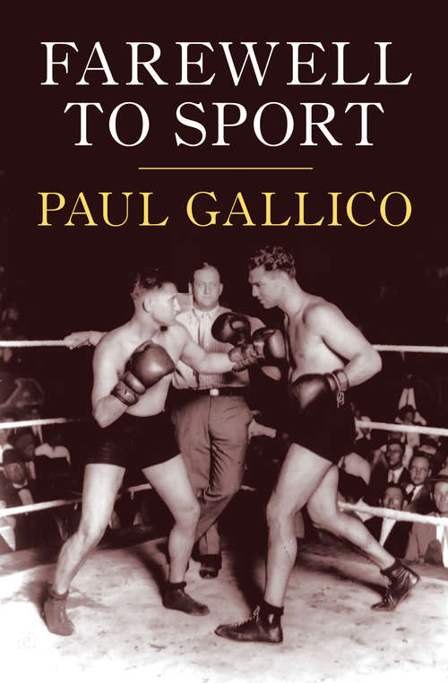 Book cover of Farewell to Sport (Autographed Sports Classics Ser.)