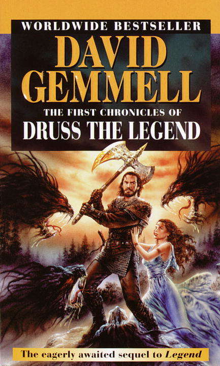 Book cover of The First Chronicles of Druss the Legend (Drenai Saga #6)