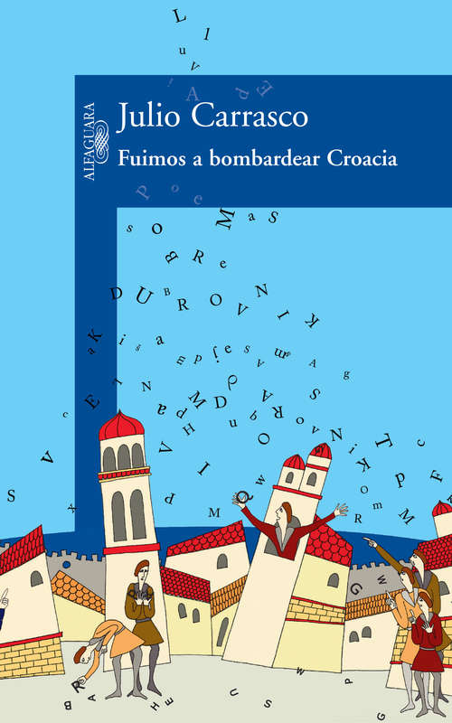 Book cover of Fuimos a bombardear Croacia