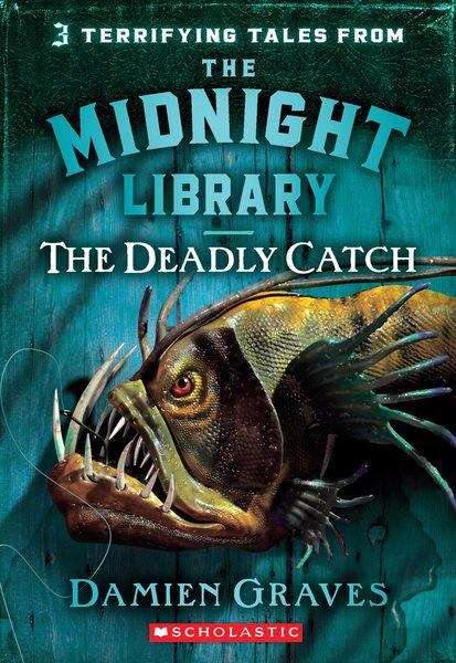 Book cover of The Deadly Catch (The Midnight Library #8)