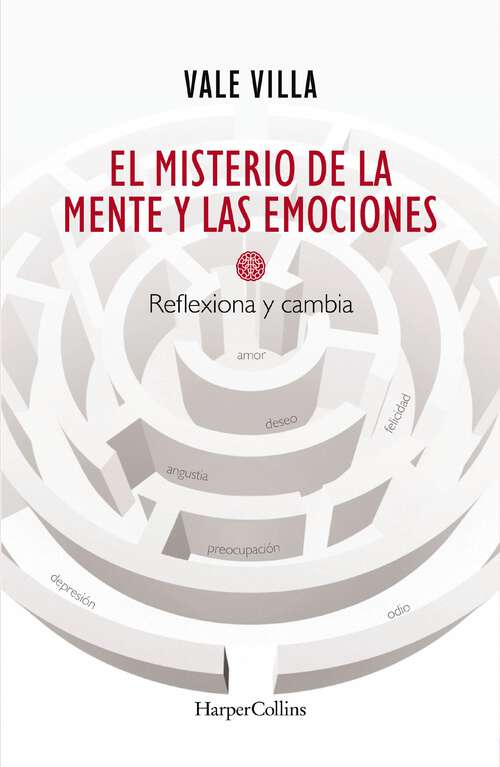 Book cover of El misterio de la mente y las emociones