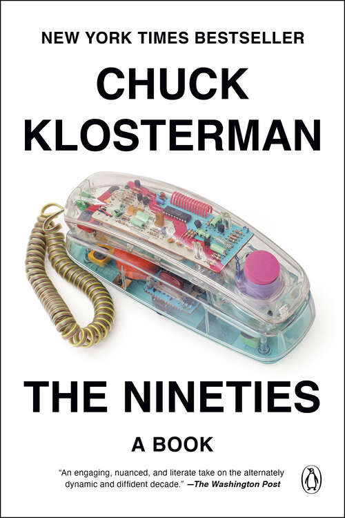 Book cover of The Nineties: A Book