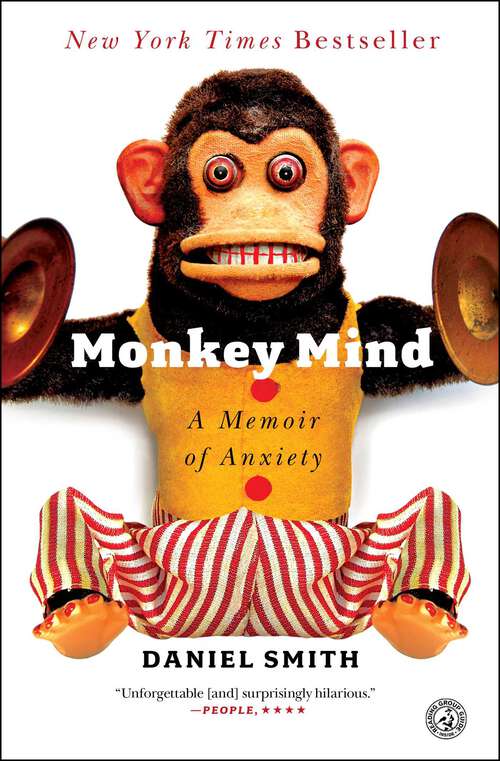 Book cover of Monkey Mind: A Memoir of Anxiety