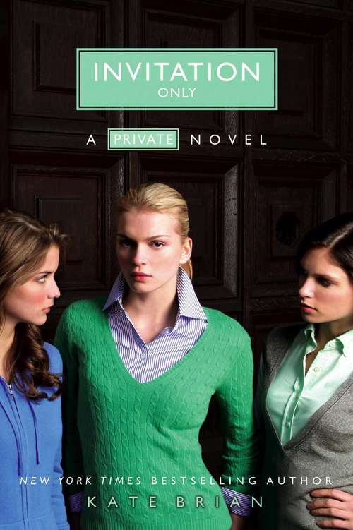Book cover of Invitation Only: A Private Novel