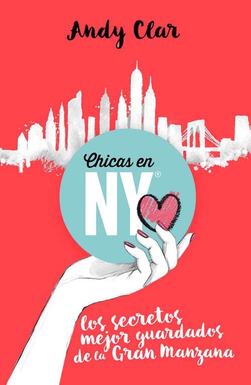 Book cover of Chicas en New York: Los secretos mejor guardados de la Gran Manzana