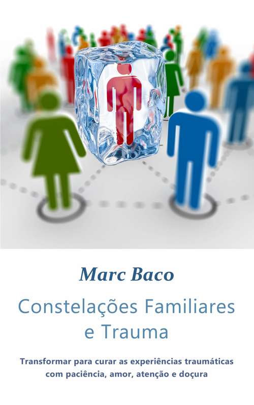 Book cover of Constelações Familiares e Trauma