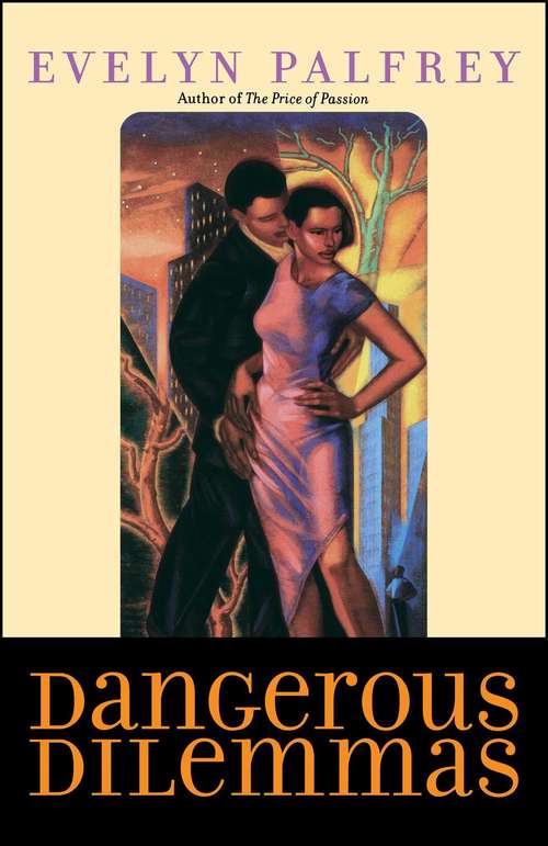 Book cover of Dangerous Dilemmas