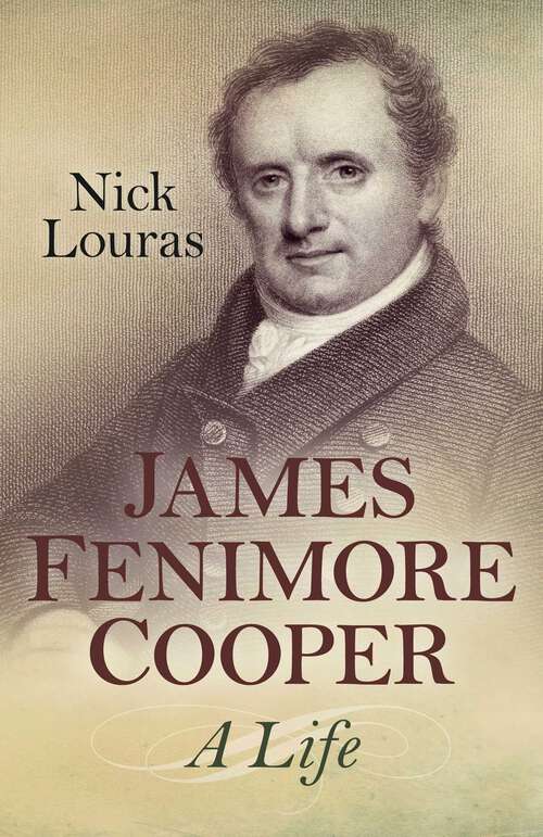 Book cover of James Fenimore Cooper: A Life
