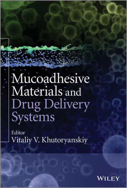 Book cover of Mucoadhesive Materials and Drug Delivery Systems