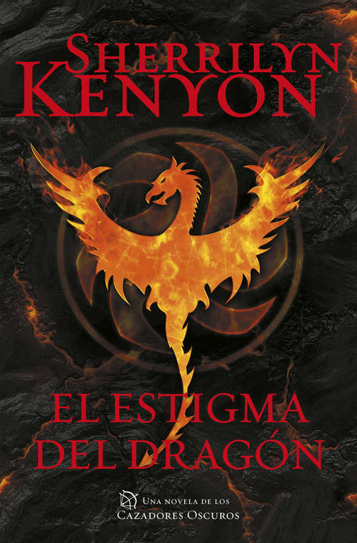 Book cover of El estigma del dragón (Cazadores Oscuros #25)