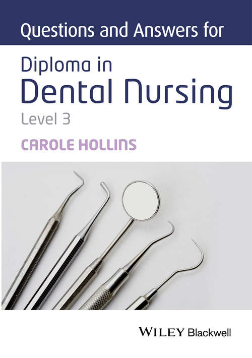 Book cover of Questions and Answers for Diploma in Dental Nursing, Level 3
