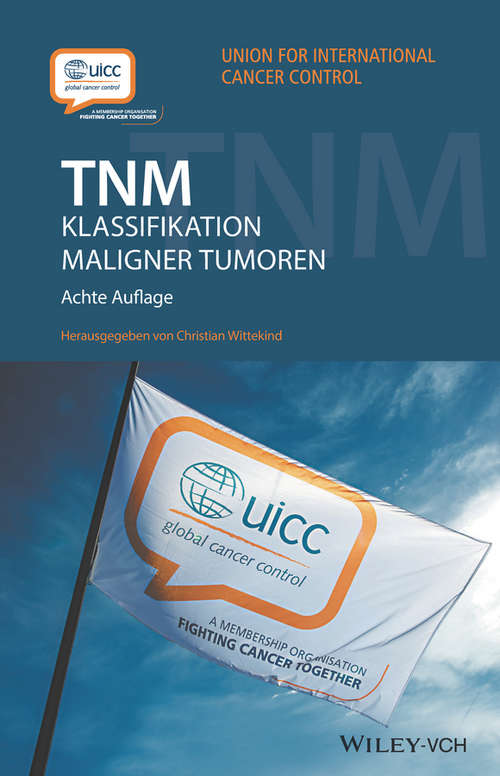 TNM: Klassifikation maligner Tumoren