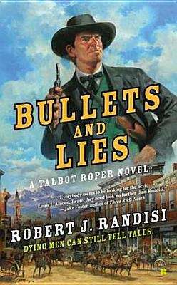 Book cover of Bullets and Lies