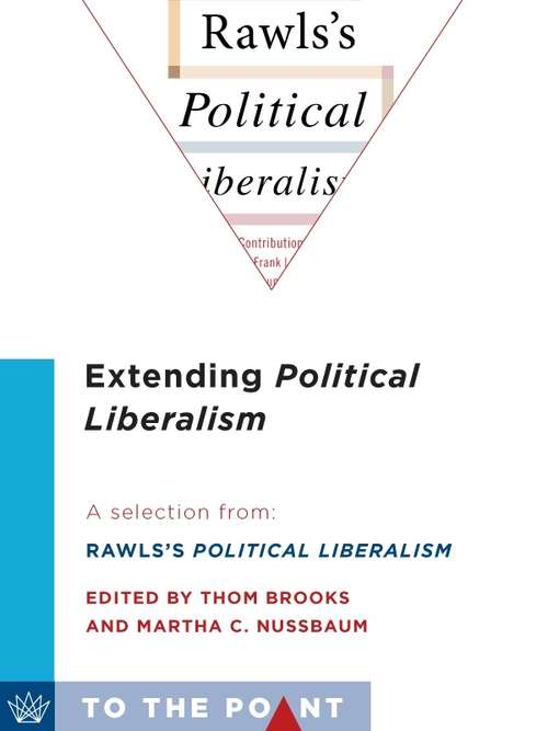 Book cover of Extending Political Liberalism: A Selection from Rawls's Political Liberalism