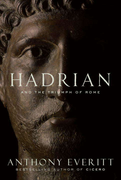 Book cover of Hadrian and the Triumph of Rome