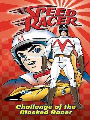 Book cover of Challenge of the Masked Racer (Speed Racer #2)