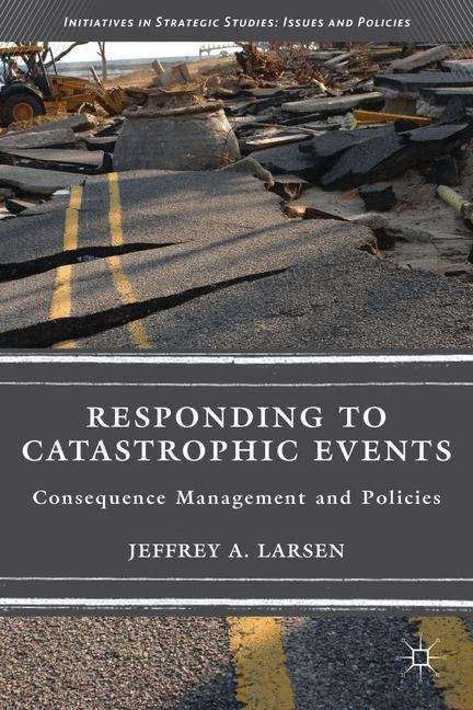 Responding to catastrophic events