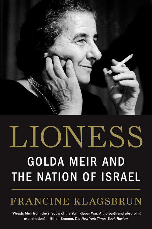 Book cover of Lioness: Golda Meir and the Nation of Israel