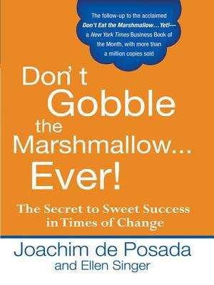 Book cover of Don't Gobble the Marshmallow Ever!