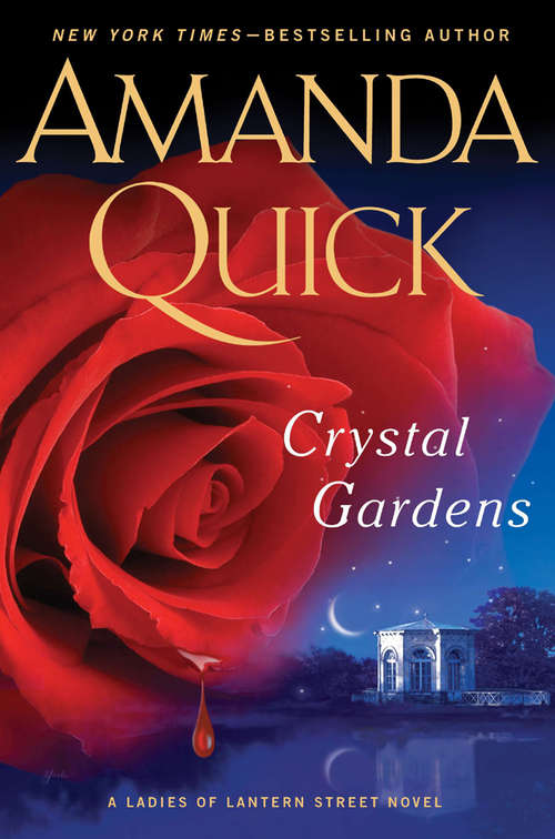 Book cover of Crystal Gardens (A\ladies Of Lantern Street Novel #1 Ser.: Bk. 1)
