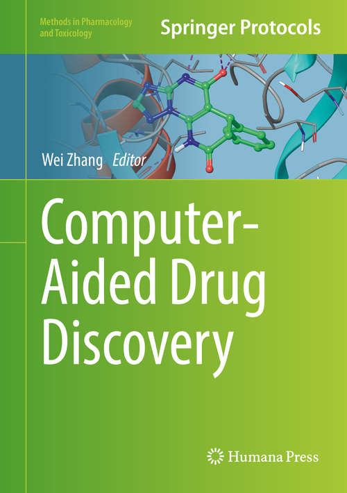 Computer-Aided Drug Discovery (Methods in Pharmacology and Toxicology)