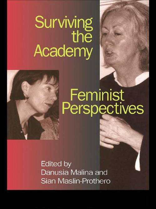 Book cover of SURVIVING THE ACADEMY: Feminist Perspectives