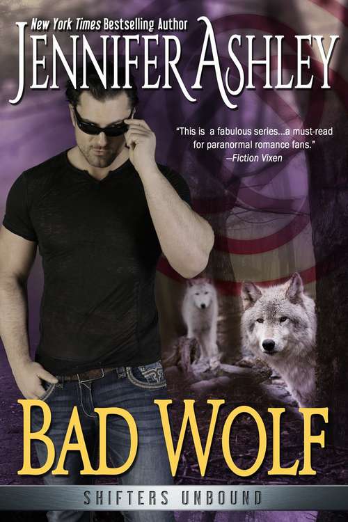 Book cover of Bad Wolf (Shifters Unbound #7.5)