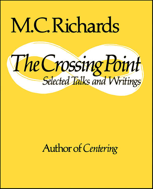 Book cover of The Crossing Point: Selected Talks and Writings