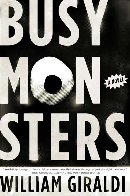 Book cover of Busy Monsters: A Novel