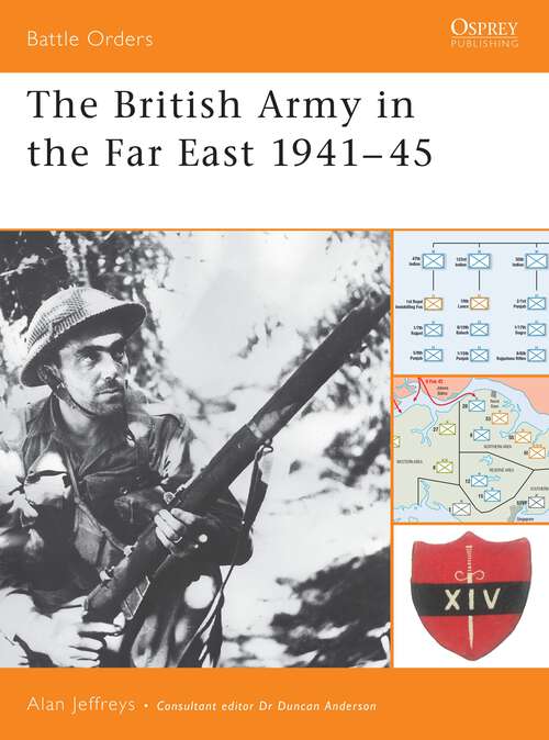 Book cover of The British Army in the Far East 1941-45