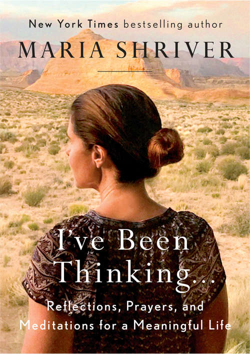 Book cover of I've Been Thinking . . .: Reflections, Prayers, and Meditations for a Meaningful Life