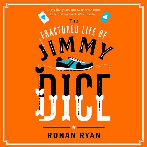 Book cover of The Fractured Life of Jimmy Dice