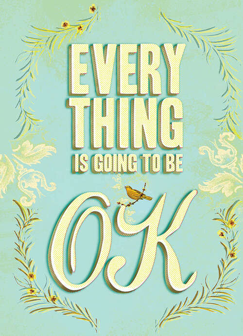 Book cover of Everything Is Going to Be OK