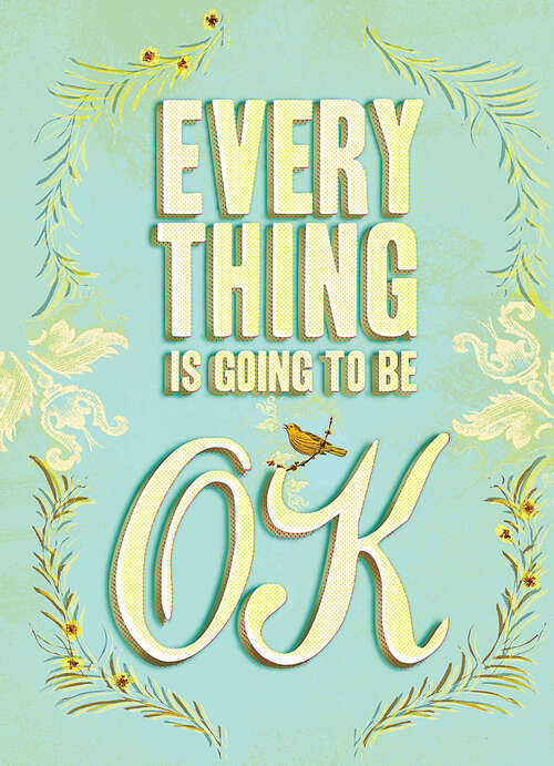 Book cover of Everything Is Going to Be OK